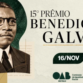 Prêmio da OAB SP quer reconhecer pessoas 60+ que fizeram história na luta antirracista